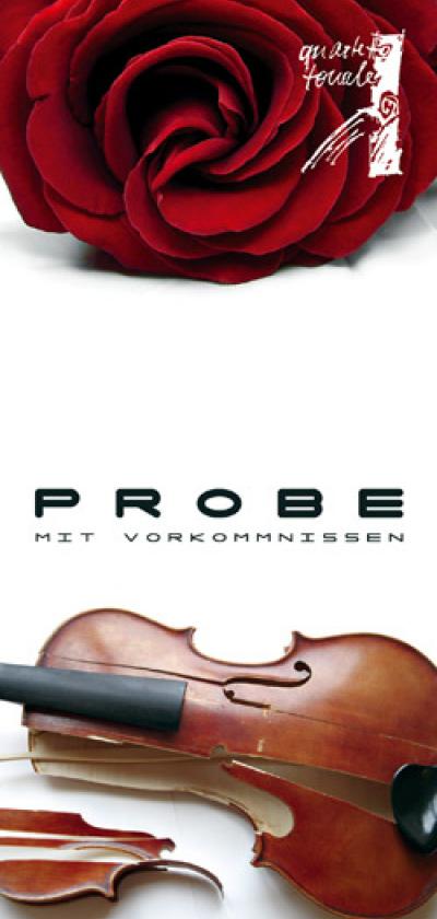 Streichquartett - Programm-Flyer "Probe mit Vorkommnissen" Streichquartett - Programm-Flyer "Probe mit Vorkommnissen"
